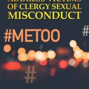 Interventions to Address Victims of Clergy Sexual Misconduct